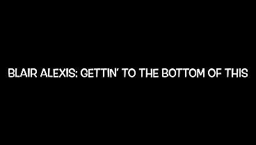 Blair Alexis facesitting video (3D animation/images by: LykoXXX)